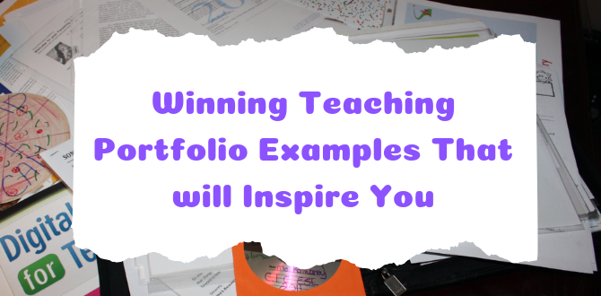 Winning Teaching Portfolio Examples