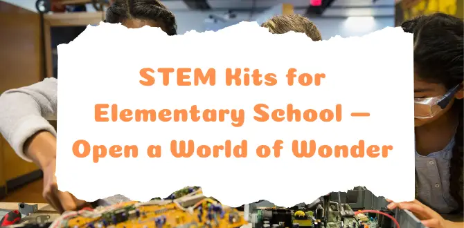 science kits for elementary classrooms