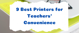 9 Best Printers for Teachers’ Convenience