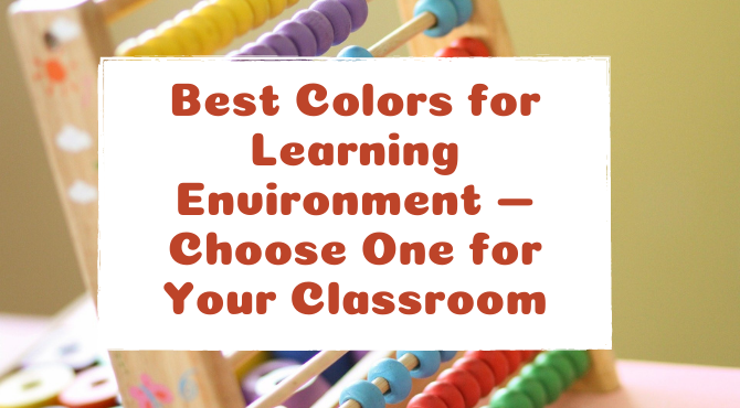 Best Colors for Learning Environment