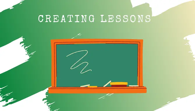 Creating Lessons