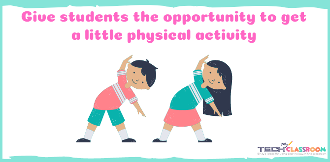 Include Physical Activity