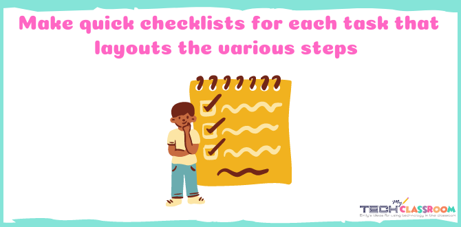 Incorporate Printable Checklists