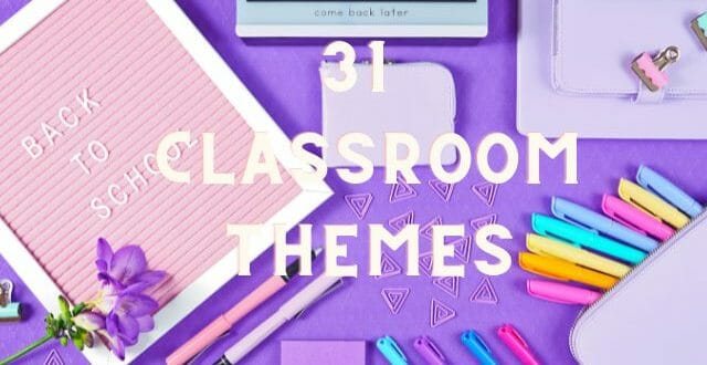 classroom themes